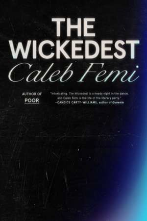 The Wickedest de Caleb Femi