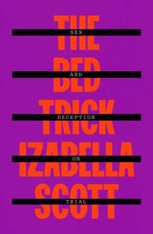 The Bed Trick de Izabella Scott