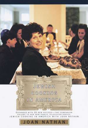 Jewish Cooking in America: Expanded Edition de Joan Nathan