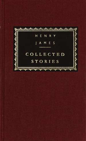 Collected Stories: 1892-1910 de Jr. James, Henry