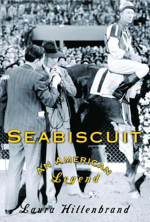 Seabiscuit de Laura Hillenbrand