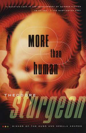 More Than Human de Theodore Sturgeon