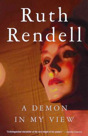 A Demon in My View de Ruth Rendell