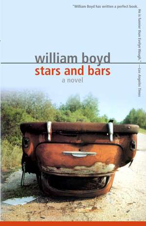 Stars and Bars de William Boyd