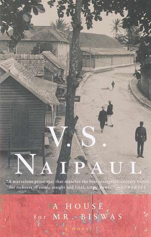 A House for Mr. Biswas de V.S. NAIPAUL