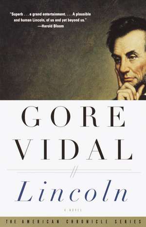 Lincoln: A Doctor and His Patients de Gore Vidal