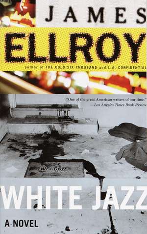 White Jazz de James Ellroy