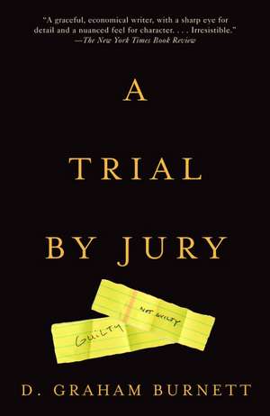 A Trial by Jury de D.GRAHAM BURNETT