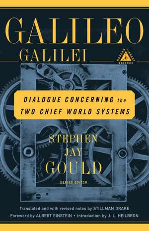 Dialogue Concerning the Two Chief World Systems de Galileo Galilei