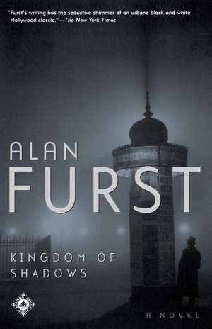 Kingdom of Shadows de Alan Furst