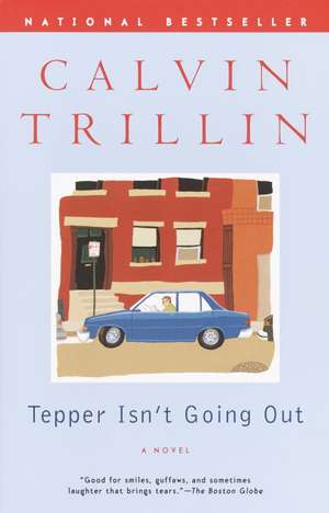 Tepper Isn't Going Out de Calvin Trillin