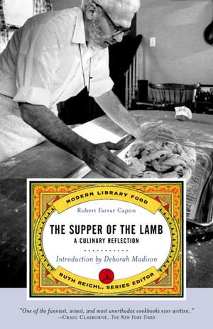 The Supper of the Lamb: A Culinary Reflection de Robert Farrar Capon