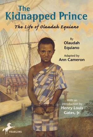 The Kidnapped Prince: The Life of Olaudah Equiano de Olaudiah Equiano