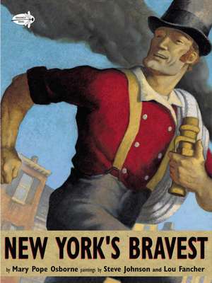 New York's Bravest de Mary Pope Osborne