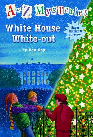 White House White-Out de Ron Roy