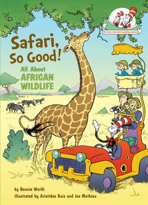 Safari, So Good! de Bonnie Worth