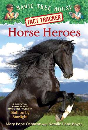 Horse Heroes: Stallion by Starlight de Mary Pope Osborne