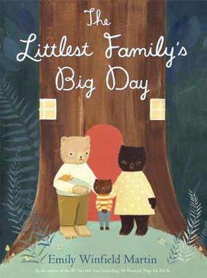 The Littlest Family's Big Day de Emily Winfield Martin