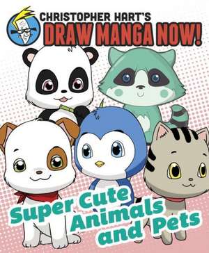 Super Cute Animals and Pets de C Hart