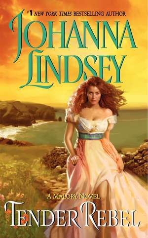 Tender Rebel de Johanna Lindsey