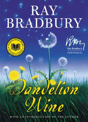 Dandelion Wine de Ray Bradbury