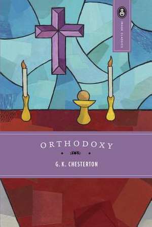 Orthodoxy de G. K. Chesterton