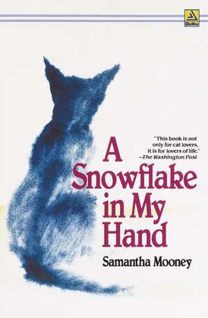 A Snowflake in My Hand de Samantha Mooney