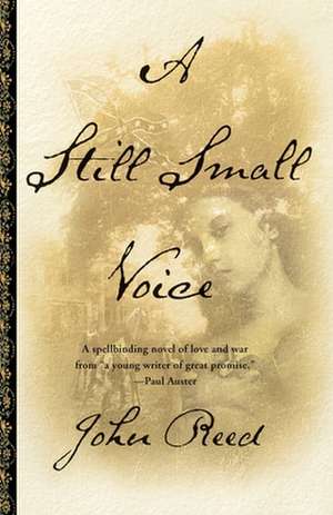 A Still Small Voice de John Reed