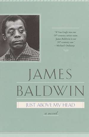 Just Above My Head de James A. Baldwin