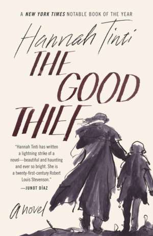 The Good Thief de Hannah Tinti