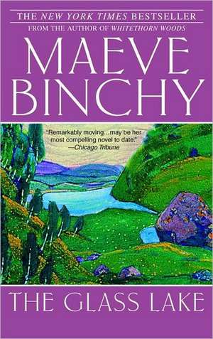 The Glass Lake de Maeve Binchy