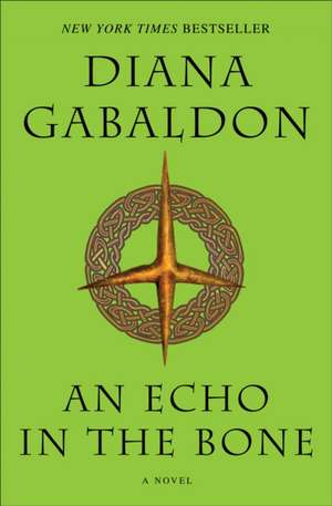 An Echo in the Bone de Diana Gabaldon