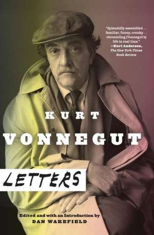 Kurt Vonnegut: Letters de Kurt Jr. Vonnegut