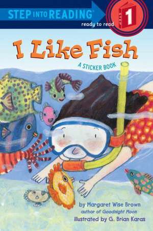 I Like Fish de Margaret Wise Brown