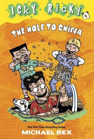 The Hole to China de Michael Rex