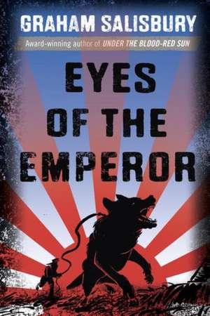 Eyes of the Emperor de Graham Salisbury