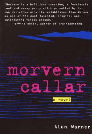 Morvern Callar de Alan Warner