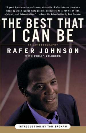 The Best That I Can Be: An Autobiography de Rafer Johnson