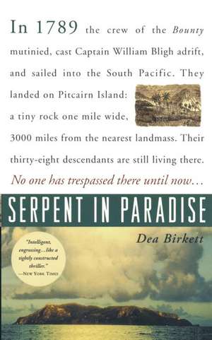 Serpent in Paradise de Dea Birkett