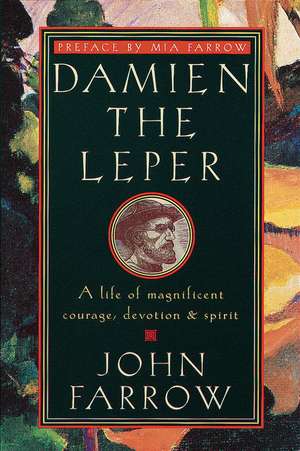 Damien the Leper de John Farrow