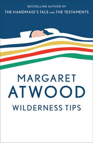 Wilderness Tips de Margaret Atwood