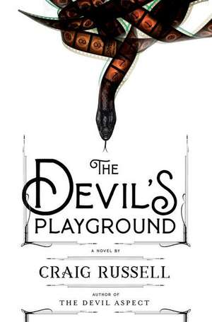 The Devil's Playground de Craig Russell