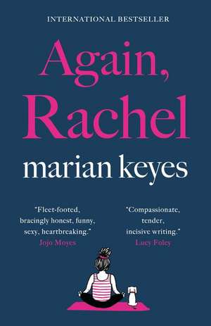 Again, Rachel de Marian Keyes