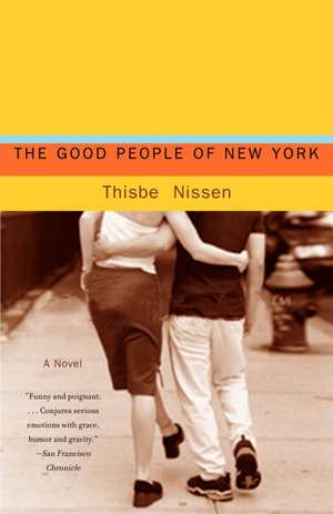 The Good People of New York de Thisbe Nissen