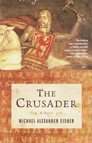 The Crusader de Michael Alexander Eisner