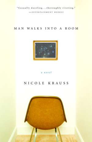 Man Walks Into a Room de Nicole Krauss