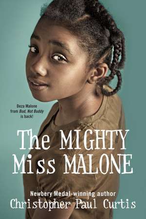 The Mighty Miss Malone de Christopher Paul Curtis