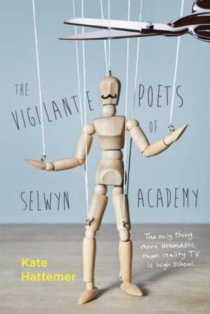 The Vigilante Poets of Selwyn Academy: A Book of Animal Habitats de Kate Hattermer