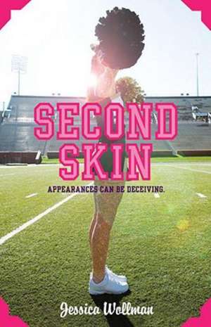 Second Skin de Jessica Wollman