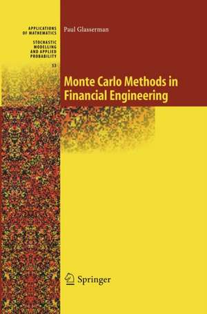 Monte Carlo Methods in Financial Engineering de Paul Glasserman